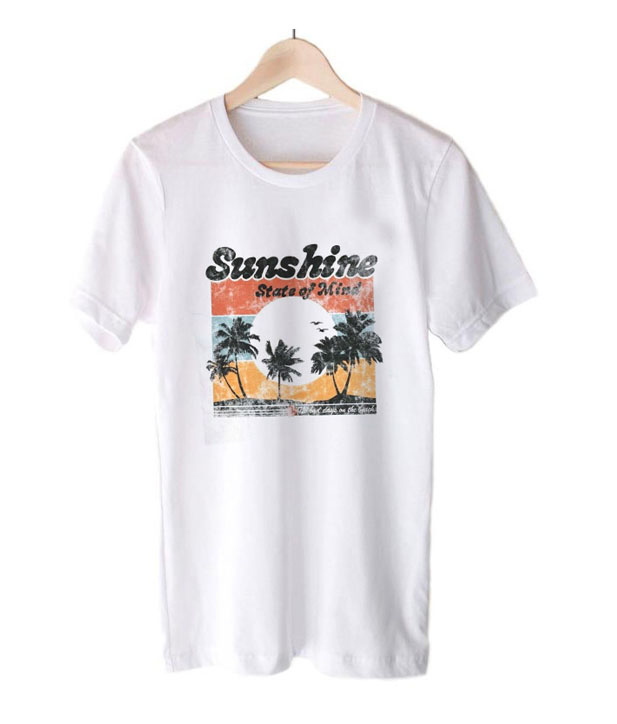 Sunshine State Of Mind T shirt