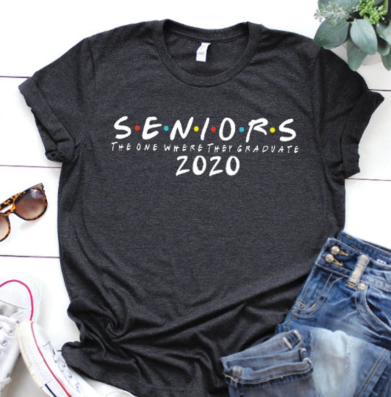 The One Where They Graduate Seniors 2020 T-Shirt