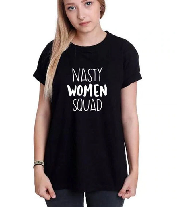 Nasty Women Squad T Shirt