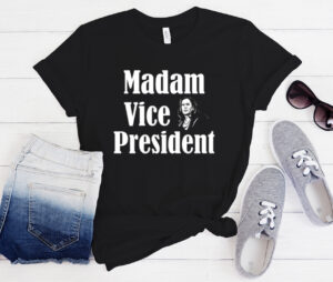 Kamala Harris 2020 Madam Vice President Political T-Shirt