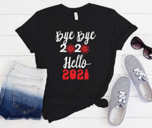 Bye Bye 2020 Hello 2021 Merry Christmas Happy New Year graphic T-shirt