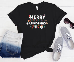 Christmas Merry Quarantine Family 2020 graphic T-shirt