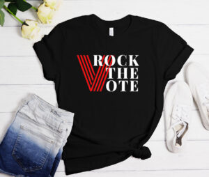Rock The Vote Election 2020 Voting Rights T-Shirt